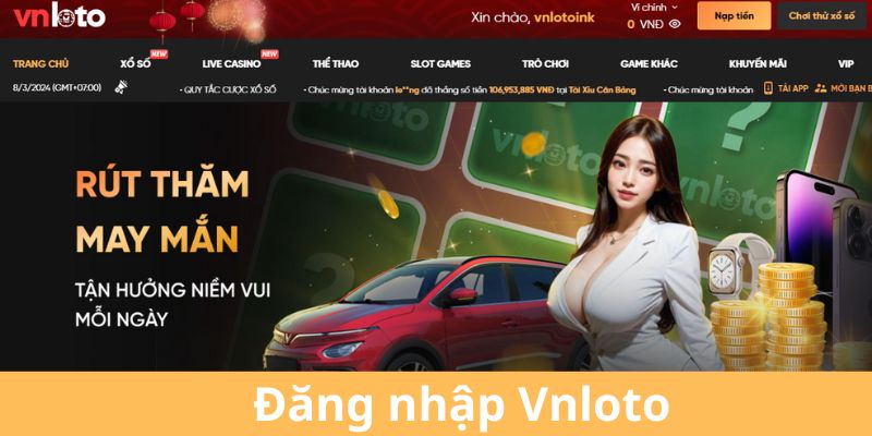 Lưu ý gì khi đăng nhập tại nhà cái Vnloto